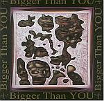 The cover of the Bigger Than You compilation.